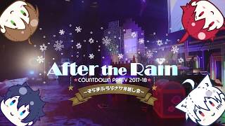 【そらまふうらさか】After the Rain COUNTDOWN PARTY 201718 ダイジェスト映像 [upl. by Kareem]