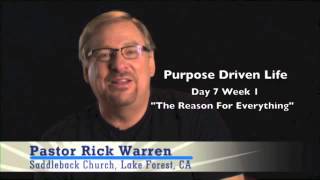 Purpose Driven Life Devotional  The Reason For Everything Week 1 Day 7 [upl. by Enimrej]