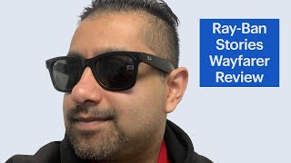 RayBan Stories Wayfarers Smart Glasses Review [upl. by Nycila]