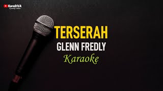 Glenn Fredly  Terserah Karaoke [upl. by Atikel589]