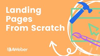 Building a landing page from scratch in AWeber [upl. by Prima612]