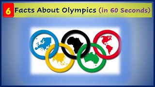 6 Facts About Olympics  Part 03 [upl. by Assinna751]