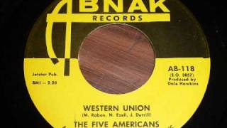 Five Americans  Western Union 45rpm [upl. by Auqeenahs]