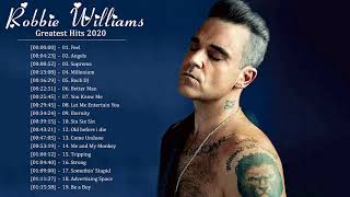 Robbie Williams Greatest Hits  Robbie Williams Best Songs  Robbie Williams The Best Tracks [upl. by Anaira]