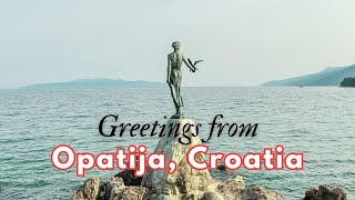 When In Opatija Croatia  SUMMER HOLIDAYS 2023  Silent Vlog [upl. by Irot]