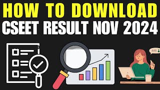 HOW TO DOWNLOAD CSEET RESULT NOV 2024 [upl. by Zilevi]