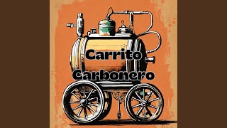 Carrito Carbonero [upl. by Brittaney]