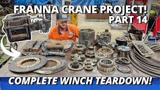 Complete Winch Teardown  Franna Crane Project  Part 14 [upl. by Lalittah]