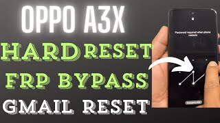 Oppo A3X hard reset and frp bypass and gmail bypass without pc [upl. by Beeson]