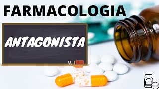 Farmacologia  Antagonista [upl. by Mozart387]