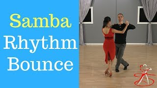 Samba Rhythm Bounce Explained [upl. by Ostraw]