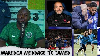 Enzo Maresca Message to Reece James  Chelsea Relocate to 7th  Premier League fixture [upl. by Cailean]