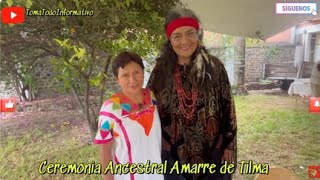 ¡Entrevista con Rocio Morales y Elvia MartínezCeremonia Boda Ancestral Amarre de Tilma [upl. by Airamanna]