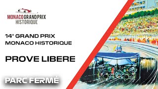 14° Grand Prix Monaco Historique  Prove Libere [upl. by Trant780]