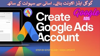 Google Ads Course How to Create Goole Ads Account [upl. by Denman580]