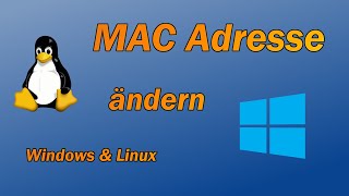 Windows amp Linux  MAC Adresse ändern [upl. by Fernandez401]