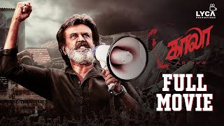 Kaala Full Movie Tamil  Rajinikanth  Nana Patekar  Huma Qureshi  Pa Ranjith  Lyca Productions [upl. by Veron]