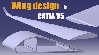 3 Types of Wing Design in CATIA V5 [upl. by Greenfield]