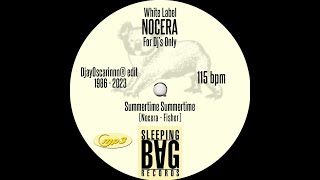 Nocera  Summertime Summertime Special Remix [upl. by Blas]