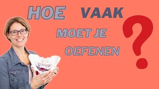 HOE VAAK moet je je bekkenbodemspieren oefenen [upl. by Irroc]