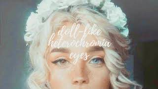 dolllike heterochromia eyes subliminal [upl. by Annora]