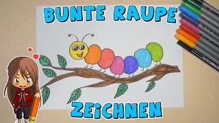 Bunte Raupe einfach malen für Kinder  ab 6 Jahren  Malen mit Evi  deutsch [upl. by Shanks]