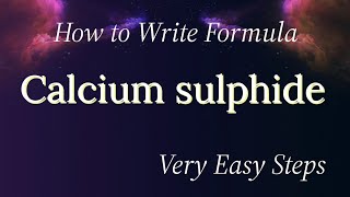 How to Write Formula for Calcium sulphide chemicalformula pleasantchemistryacademy [upl. by Eniamrehc]