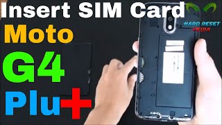 Moto G4 Plus Insert The SIM Card [upl. by Yeleek]