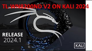 How to install TLWN8200ND V2 on Kali Linux 2024  Como instalar TLWN8200ND V2 en Kali Linux 2024 [upl. by Heater531]