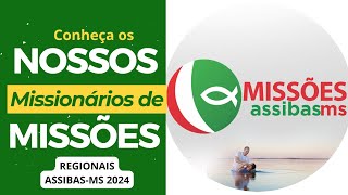 MISSIONÁRIOS ASSIBAS 2024 [upl. by Osher]