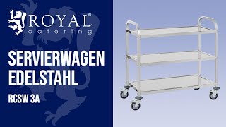 Servierwagen Edelstahl Royal Catering RCSW 3A  Produktvorstellung 10010424 [upl. by Euphemie]