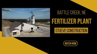 Stueve Construction  New Fertilizer Blend Plant  Farmers Pride Cooperative  Battle Creek NE [upl. by Notxarb]