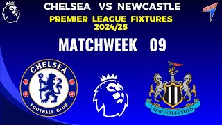 CHELSEA vs NEWCASTLE • EPL Fixtures Today  Matchweek 9 • PREVIEW • Premier League Fixtures 202425 [upl. by Latricia]