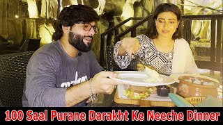 100 Saal Purane Darakht Ke Neeche Dinner  Vlog  Mehran Hashmi [upl. by Ahders]