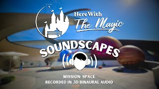 Mission Space  Epcot Center  Soundscapes [upl. by Iaoh663]