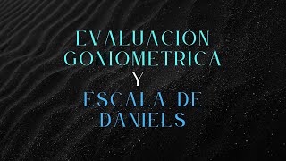 GONIOMETRIA  ESCALA DANIELS [upl. by Ackley81]