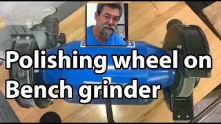 How To  Felt Polishing Wheel  Bench grinder [upl. by Fairman]