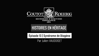 Histoires en héritage  E13  Julien VAUDOISET  quotLe Syndrome de Diogènequot [upl. by Aicercul]