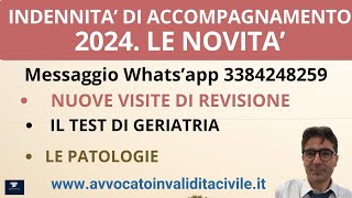 INDENNITA DI ACCOMPAGNAMENTO 2024 LE NOVITA [upl. by Nauqyaj]