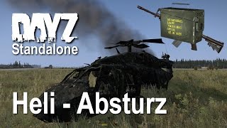 DayZ Standalone Heli Absturz Helicopter Crash Site Loot M4 A1 Munibox Ammo Box [upl. by Leventhal]