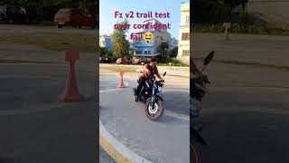 Fz v2 trail test over confident fail😆🇳🇵🤟👍👏🚗trail trendingshorts newtrails overconfidence [upl. by Sikram]