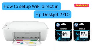 How to setup WiFi direct in Hp deskjet 2710 amp 2876 gulftech28 [upl. by Micheline136]