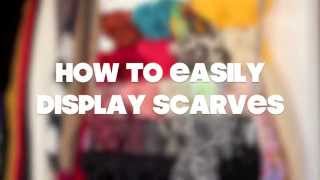 How to Easily Display Scarves [upl. by Gall]