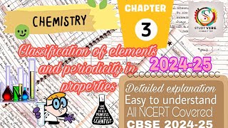 Class 11 Chemistry Chapter 3 Classification of elements and periodicity in properties notes 202425🔥 [upl. by Sell]