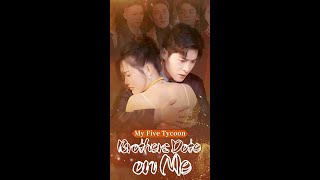 My Five Tycoon Brothers Dote on Me EP3摊牌了，我的五个哥哥是大佬 第3集 [upl. by Cassondra]