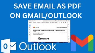 Convert OutlookGmail Email to PDF  Save an Email as a PDF [upl. by Tiphani774]