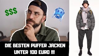 DIE BESTEN PUFFER JACKEN UNTER 100 EURO ⛄ [upl. by Fricke]