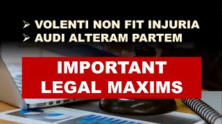 Important Legal Maxims  VOLENTI NON FIT INJURIA  AUDI ALTERAM PARTEM [upl. by Aiyram158]