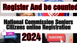 National commission on Seniors Citizens Registration online [upl. by Eppesiug]