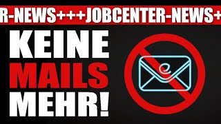 Wichtige Kundinnenmitteilug JOBCENTER NICHT MEHR PER EMAIL ERREICHBAR [upl. by Leftwich]